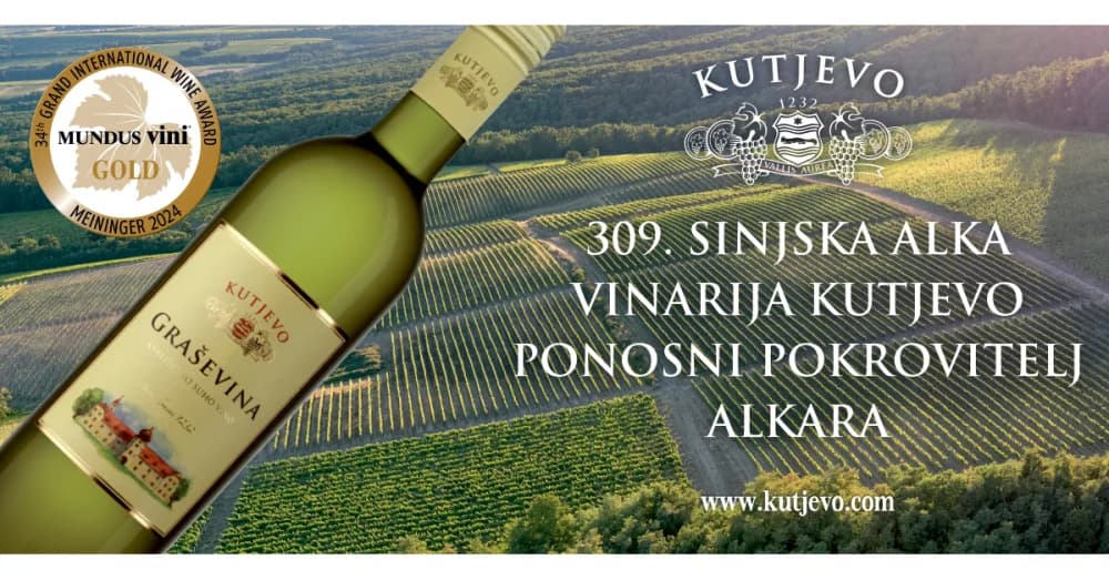 Vinarija KUTJEVO ponosni sponzor 309. Sinjske alke